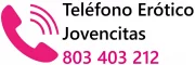 Teléfono Erótico Jovencitas – Sexo Telefónico 24h | 803 403 212